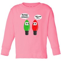 Funny Christmas Lights Joke Light Bulb Working Off On Pun Toddler Long Sleeve Shirt