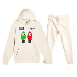 Funny Christmas Lights Joke Light Bulb Working Off On Pun Premium Hooded Sweatsuit Set