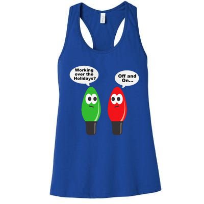 Funny Christmas Lights Joke Light Bulb Working Off On Pun Women's Racerback Tank