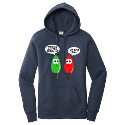 Funny Christmas Lights Joke Light Bulb Working Off On Pun Women's Pullover Hoodie