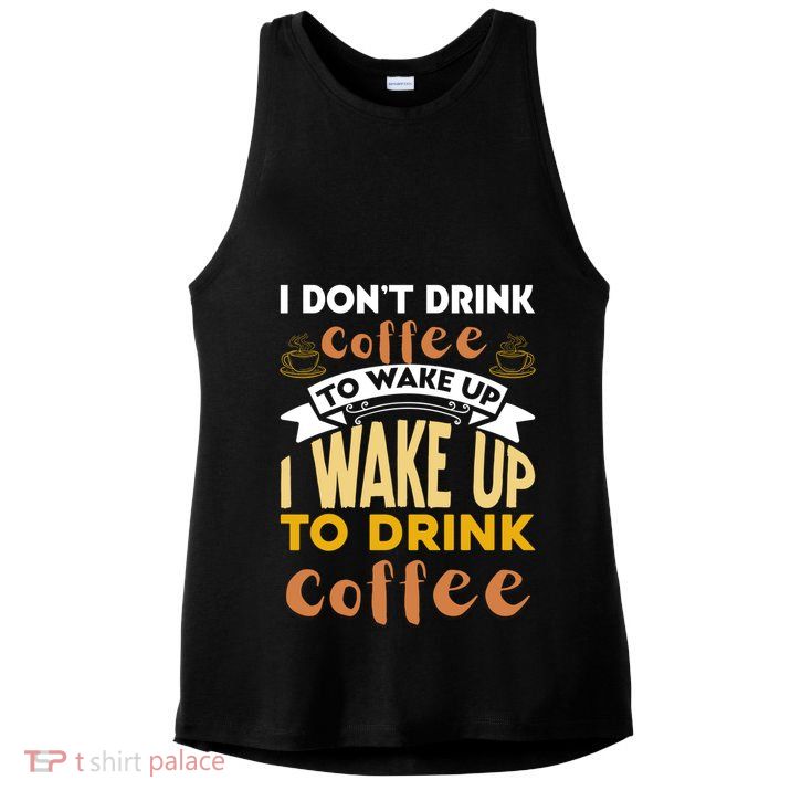 Funny Coffee Lover Quote Ladies PosiCharge Tri-Blend Wicking Tank