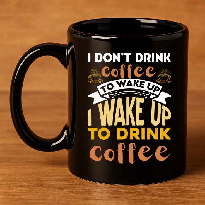 Funny Coffee Lover Quote 11oz C Handle Ceramic Mug
