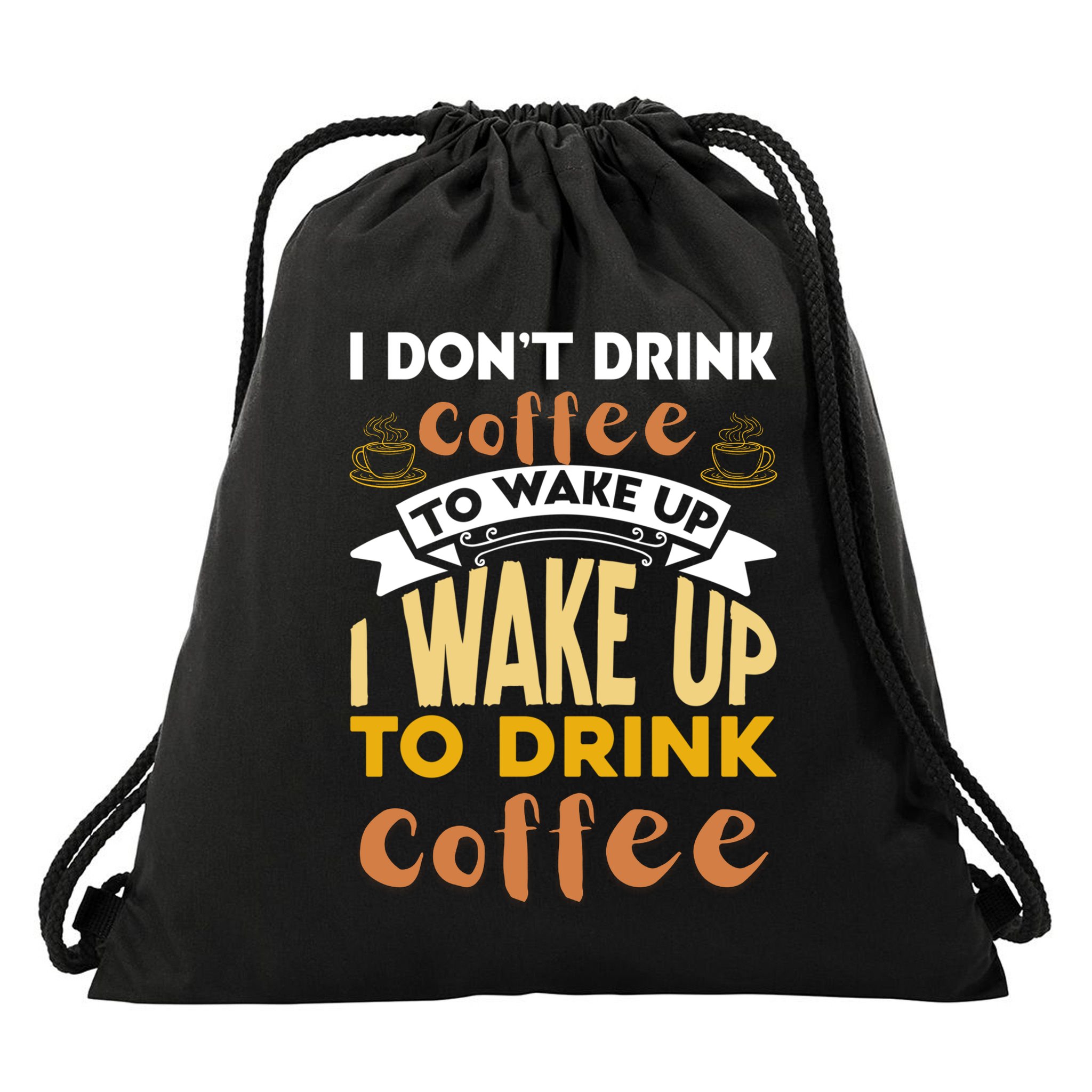 Funny Coffee Lover Quote Drawstring Bag