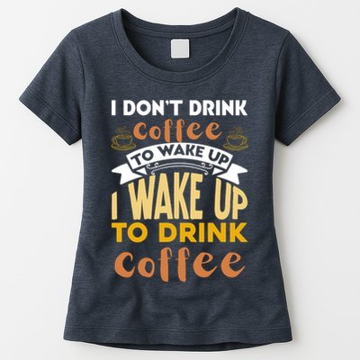 Funny Coffee Lover Quote Womens T-Shirt