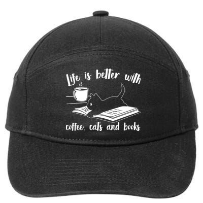 Funny Cute Life Is Better With Coffee Cats And Books 7-Panel Snapback Hat