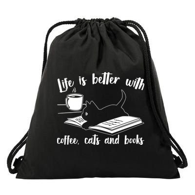 Funny Cute Life Is Better With Coffee Cats And Books Drawstring Bag