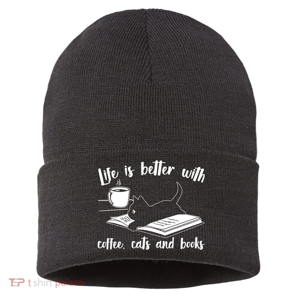 Funny Cute Life Is Better With Coffee Cats And Books Sustainable Knit Beanie
