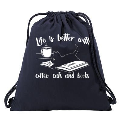 Funny Cute Life Is Better With Coffee Cats And Books Drawstring Bag