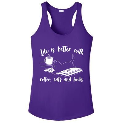 Funny Cute Life Is Better With Coffee Cats And Books Ladies PosiCharge Competitor Racerback Tank