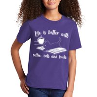 Funny Cute Life Is Better With Coffee Cats And Books Kids T-Shirt