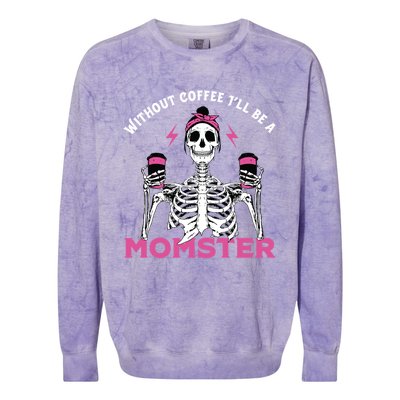 Funny Coffee Lover Mom Skeleton Pink Skull Momster Halloween Gift Colorblast Crewneck Sweatshirt