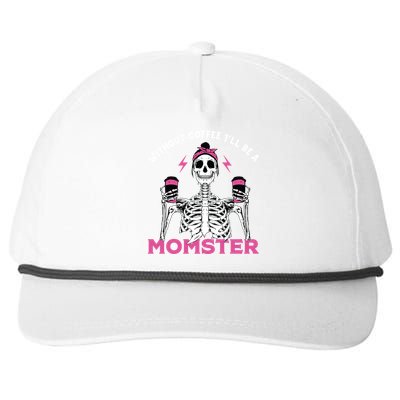 Funny Coffee Lover Mom Skeleton Pink Skull Momster Halloween Gift Snapback Five-Panel Rope Hat