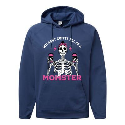 Funny Coffee Lover Mom Skeleton Pink Skull Momster Halloween Gift Performance Fleece Hoodie