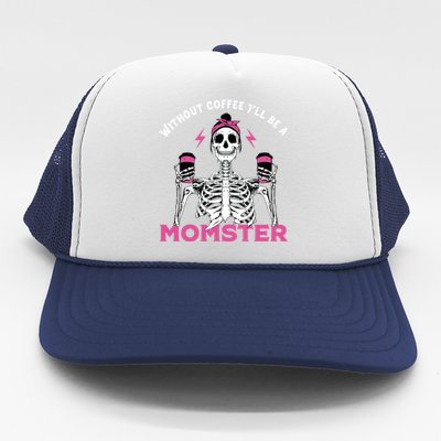 Funny Coffee Lover Mom Skeleton Pink Skull Momster Halloween Gift Trucker Hat