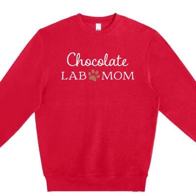 Funny Chocolate Lab Mom Labrador Retriever Mama Premium Crewneck Sweatshirt