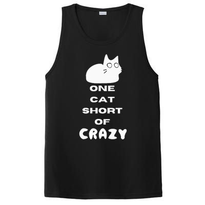 Funny Cat Lovers One Cat Short Of Crazy PosiCharge Competitor Tank