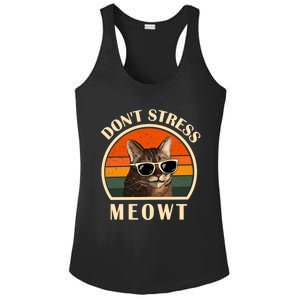 Funny Cat Loves Cats Don't Stress Meowt Gift Ladies PosiCharge Competitor Racerback Tank