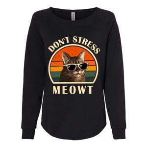 Funny Cat Loves Cats Don't Stress Meowt Gift Womens California Wash Sweatshirt