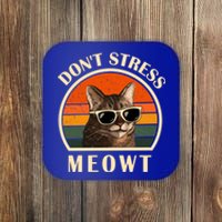 Funny Cat Loves Cats Don't Stress Meowt Gift Coaster