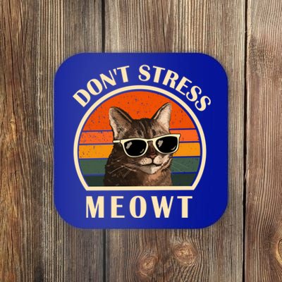 Funny Cat Loves Cats Don't Stress Meowt Gift Coaster