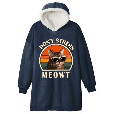 Funny Cat Loves Cats Don't Stress Meowt Gift Hooded Wearable Blanket