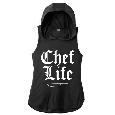 Funny Chef Life Culinary Gangster Home Cooking Gift Ladies PosiCharge Tri-Blend Wicking Draft Hoodie Tank