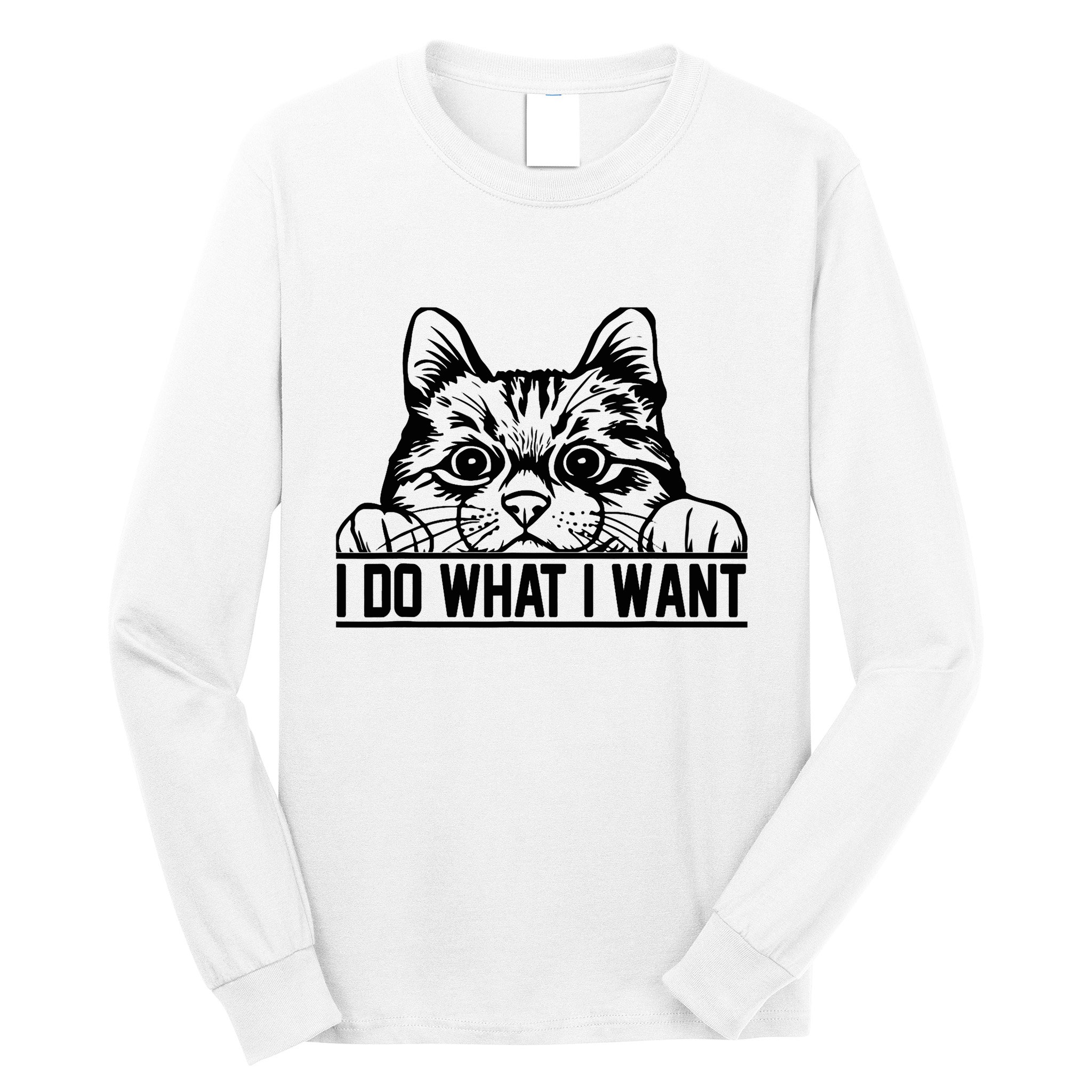 Funny Cat Lovers Retro 70s 80s 90s I Do What I Want Cat Long Sleeve Shirt