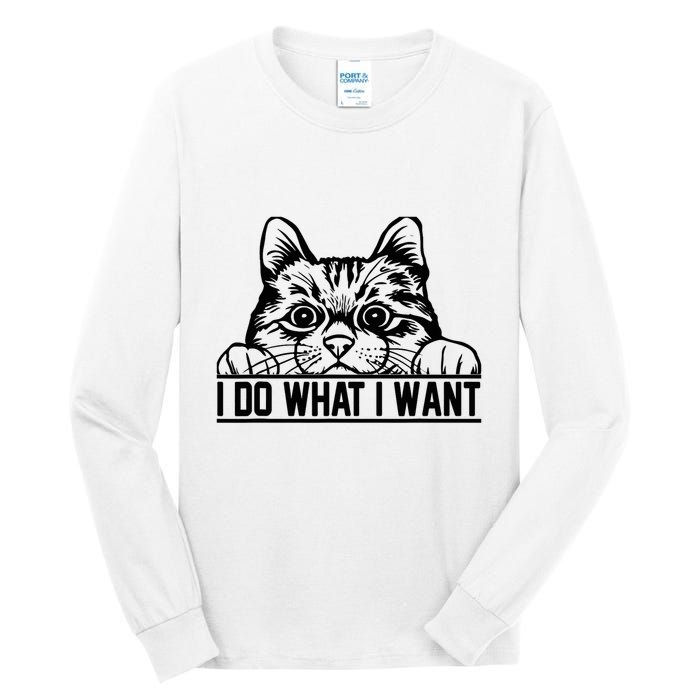 Funny Cat Lovers Retro 70s 80s 90s I Do What I Want Cat Tall Long Sleeve T-Shirt