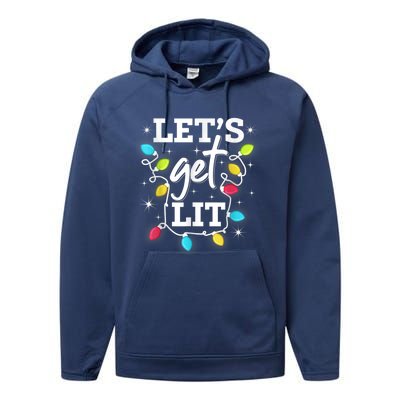 Funny Christmas Lets Get Lit Ing Xmas Holiday Gift Performance Fleece Hoodie