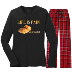 French Chocolatine Life Is Pain Au Chocolat Women's Long Sleeve Flannel Pajama Set 