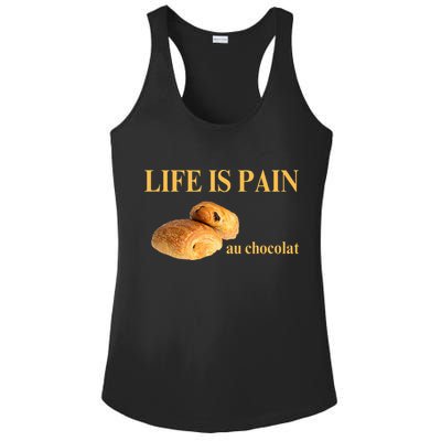 French Chocolatine Life Is Pain Au Chocolat Ladies PosiCharge Competitor Racerback Tank