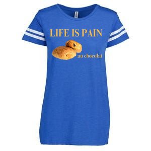 French Chocolatine Life Is Pain Au Chocolat Enza Ladies Jersey Football T-Shirt