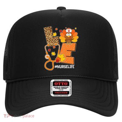 Funny Cute Love Thanksgiving #Nurse Life High Crown Mesh Back Trucker Hat