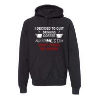 Funny Coffee Lovers April Fools Day Premium Hoodie