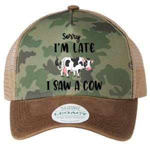 Funny Cow Lover Farmer Print Sorry I Am Late I Saw A Cow Gift Legacy Tie Dye Trucker Hat