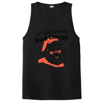 Funny Christmas LetS See Some Big Nick Energy PosiCharge Competitor Tank