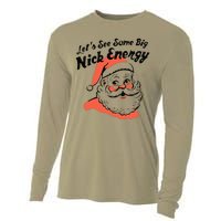 Funny Christmas LetS See Some Big Nick Energy Cooling Performance Long Sleeve Crew