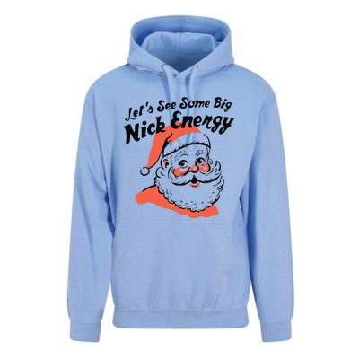 Funny Christmas LetS See Some Big Nick Energy Unisex Surf Hoodie