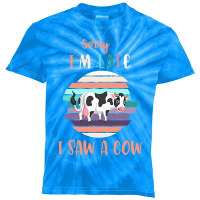 Funny Cow Lover Farmer Print Sorry I Am Late I Saw A Cow Funny Gift Kids Tie-Dye T-Shirt