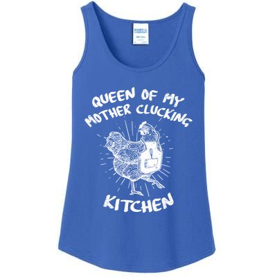 Funny Chicken Lover Gift Queen Of My Mother Clucking Kitchen Gift Ladies Essential Tank