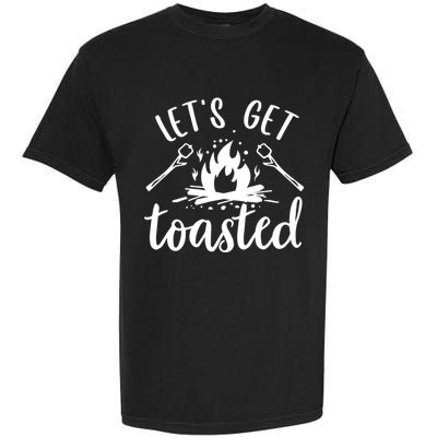 Funny Camping LetS Get Toasted Cool Campers Gift Garment-Dyed Heavyweight T-Shirt