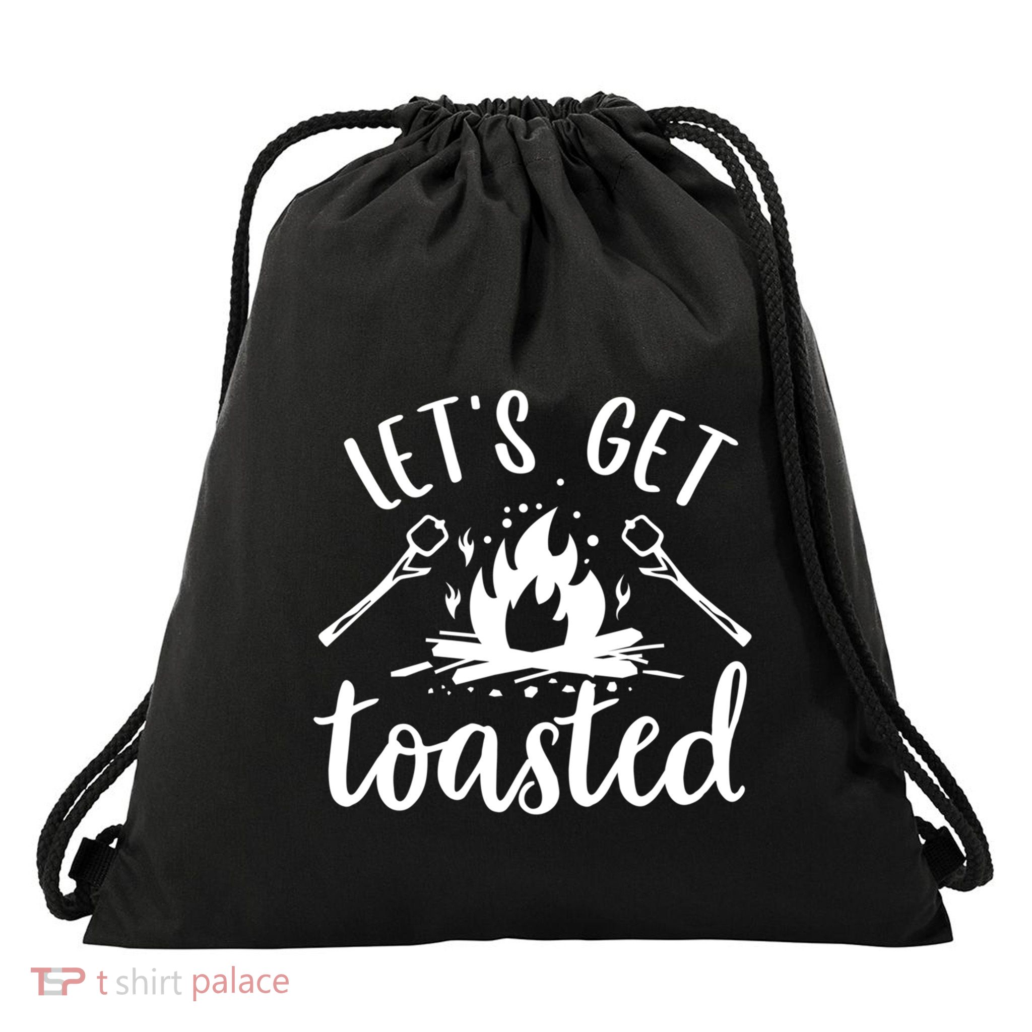 Funny Camping LetS Get Toasted Cool Campers Gift Drawstring Bag