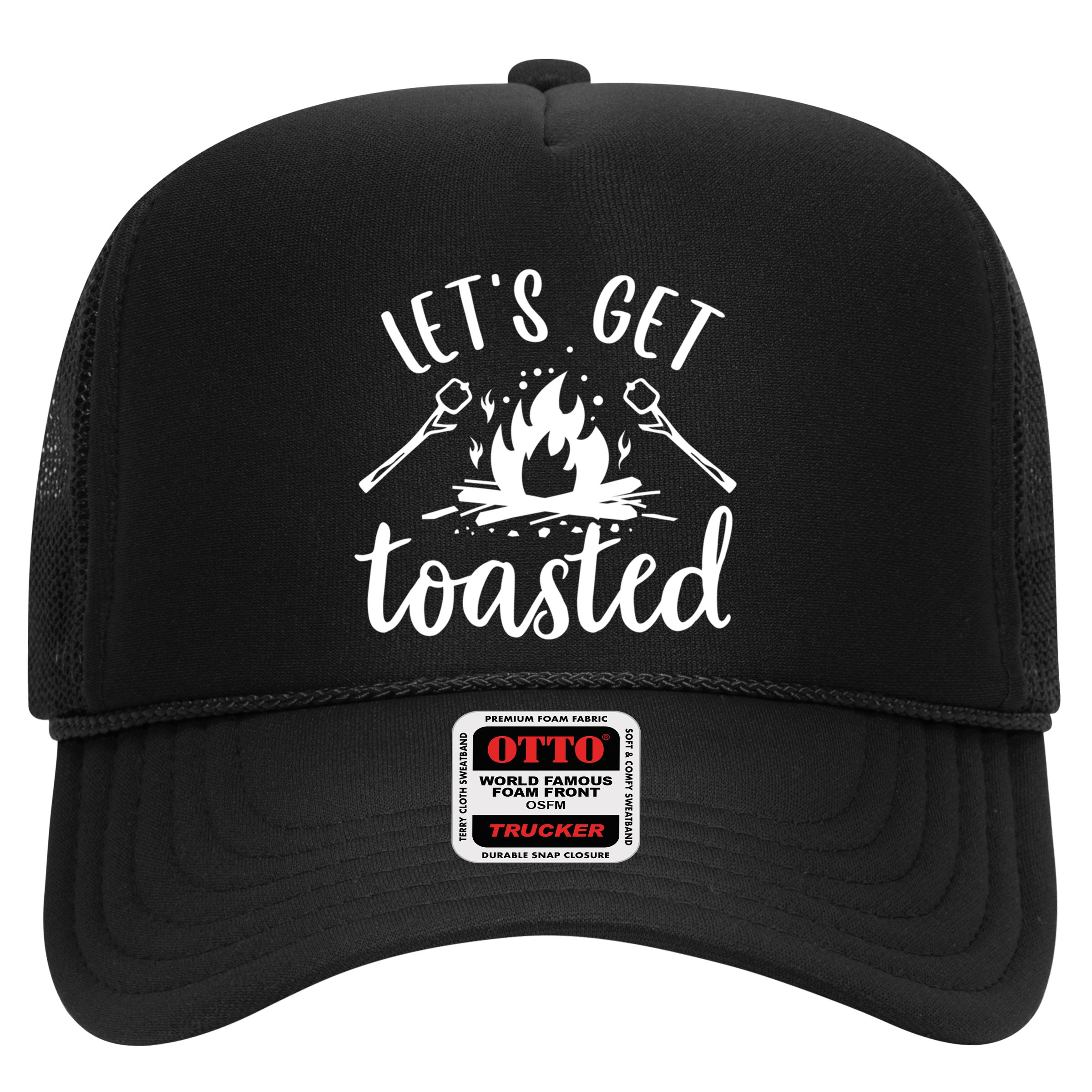 Funny Camping LetS Get Toasted Cool Campers Gift Hat