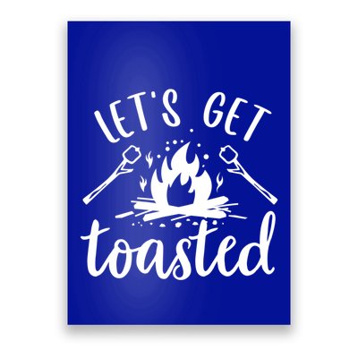 Funny Camping LetS Get Toasted Cool Campers Gift Poster