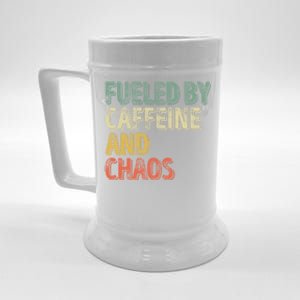 Funny Coffee Lover Cool Gift Fueled By Caffeine And Chaos Cute Gift Beer Stein