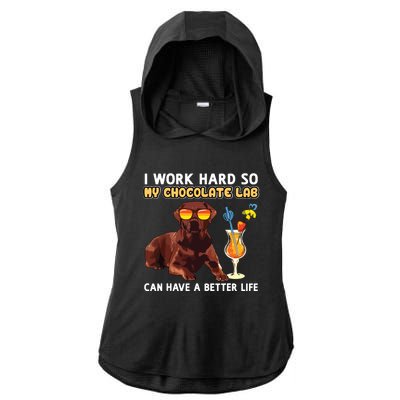 Funny Chocolate Lab Design Chocolate Labrador Lovers Ladies PosiCharge Tri-Blend Wicking Draft Hoodie Tank