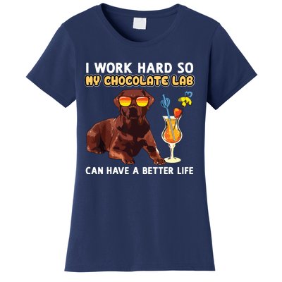 Funny Chocolate Lab Design Chocolate Labrador Lovers Women's T-Shirt