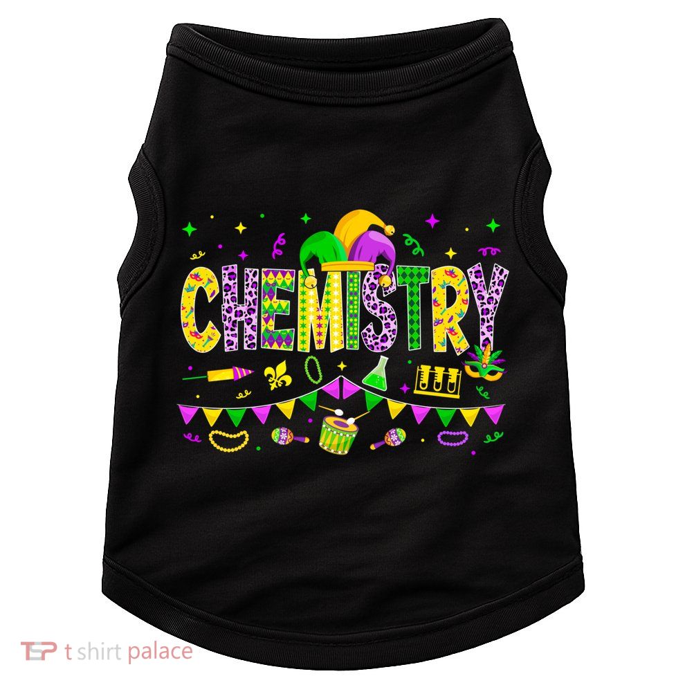 Funny Chemistry Lover Mardi Gras Carnival Party Gift Doggie Tank
