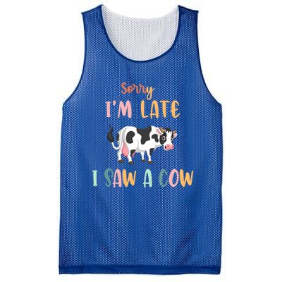 Funny Cow Lover Farmer Print Sorry I Am Late I Saw A Cow Gift Mesh Reversible Basketball Jersey Tank