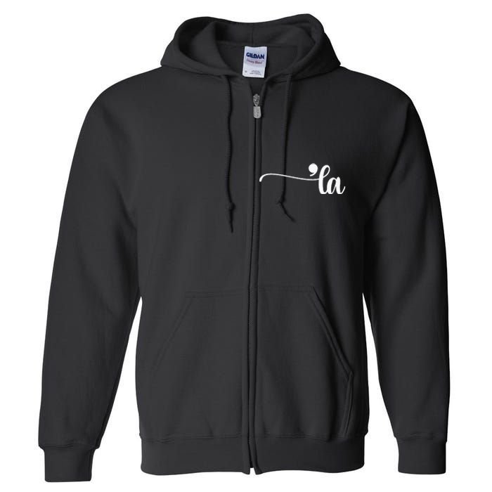 Funny Comma La Kamala Harris Punctuation La Election Vote Full Zip Hoodie